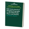 thumbnail image 1 of Pre-Owned Kids Learn America: Bringing Geography to Life With People, Places, and History (Williamson Kids Can Books) (Paperback) 0913589586 9780913589588, 1 of 1