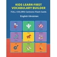 thumbnail image 1 of Kids Learn First Vocabulary Builder FULL COLORS Cartoons Flash Cards English Ukrainian : Easy Babies Basic frequency sight words dictionary COLORFUL picture book learning new language. Fun card games for ages 2-6, toddlers, Pre K, Preschool, Kindergarten. (Paperback), 1 of 1