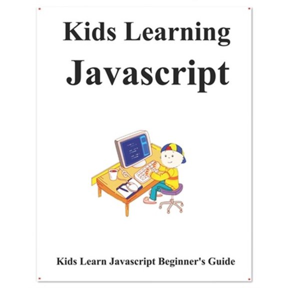 Kids Learning Javascript: Kids learn coding like playing games