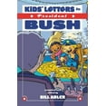 thumbnail image 1 of The Kids' Letters to President Bush, (Paperback), 1 of 2
