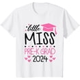 thumbnail image 1 of Kids Little Miss Pre-K Grad Preschool Prek Graduation 2024 T-Shirt, 1 of 4