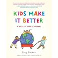 thumbnail image 1 of Pre-Owned Kids Make It Better: A Write-In, Draw-In Journal (Paperback) 0761158456 9780761158455, 1 of 1
