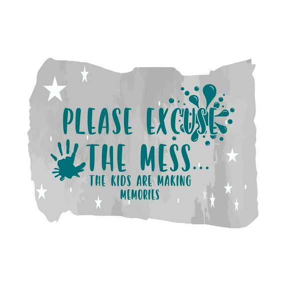 The Kids Are Making Memories Please Excuse The Mess Kids Room Wall Design Wall Art Sticker Designs Vinyl Stickers For Home House Walls Rooms Windows Bedroom Decoration Size (20x20 inch)