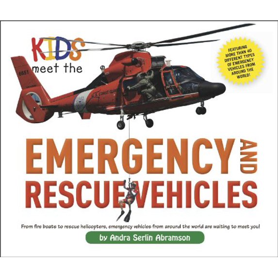 Pre-Owned Kids Meet the Emergency and Rescue Vehicles (1) (Hardcover) 1604334681 9781604334685