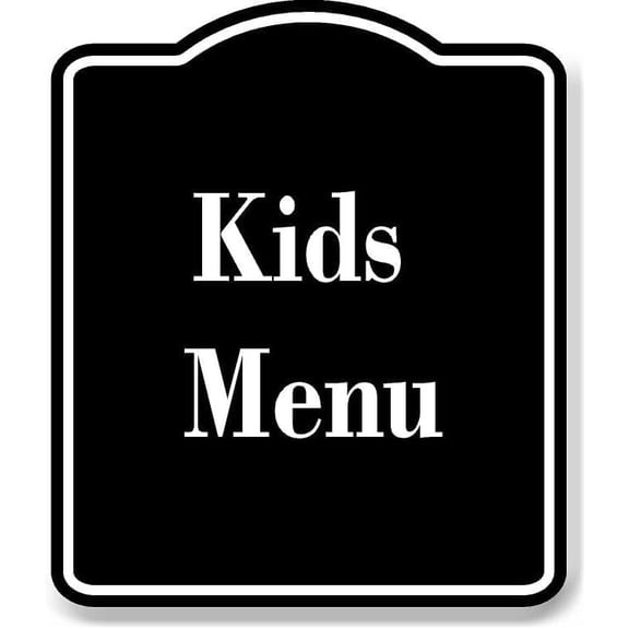 Kids' Menu BLACK Aluminum Composite Sign 8.5''x10''