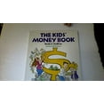 thumbnail image 1 of Pre-Owned Kids Money Book (Paperback) 0590463853 9780590463850, 1 of 1