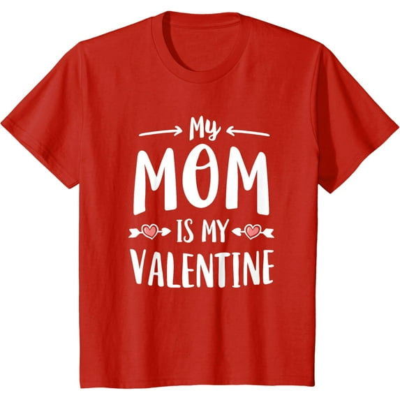 Kids My Mom Is My Valentine Shirt Girl Boy Kids Valentine'S Day T-Shirt Unisex S-5XL Hot Trending Shirt, Vintage Birthday Gift