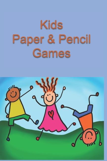 Kids Paper &amp; Pencil Games: Strategy Games Connect Four - Tic Tac Toe and Dots and Boxes 2 Player Game Book, (Paperback)