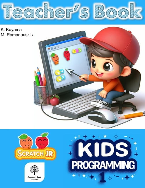 Kids Programming Kids Programming 1: Teacher's Book, (Paperback)