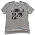 thumbnail image 1 of Kids Shhh No One Cares T-shirt, Youth Kids Boy Girl T-Shirt, Funny Shirt, Sarcastic Shirt, Dark Heather Gray, Small, 1 of 4