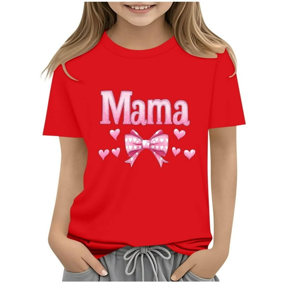 Kids Short Sleeve Casual T-Shirts Girls Mothers Day Outfits Letter Graphic Tees Crew Neck Cotton Festival Tshirts Red， 5 Years