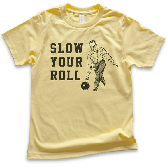 Kids Slow Your Roll Shirt, Youth Kids Boy Girl T-Shirt, Bowling Shirt, Funny Pun Shirt, Yellow, Large