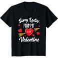 thumbnail image 1 of Kids Sorry Ladies Mommy Is My Valentine Funny Boys T-Shirt, 1 of 4