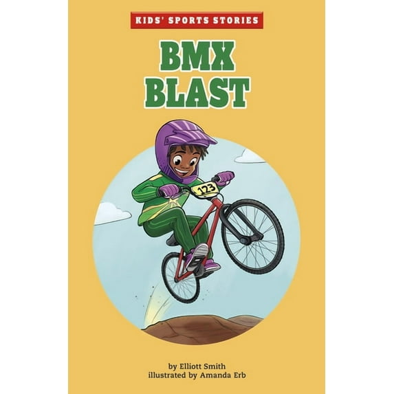 Kids' Sports Stories BMX Blast, (Paperback)