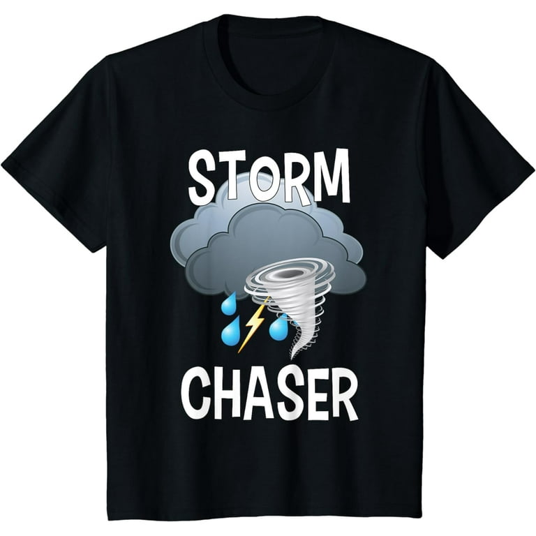 Storm Chaser Shirt Funny Storm Hunter Tshirt Tornado Gift Storm Chaser Shirt Funny Storm Hunter Tshirt Tornado Gift