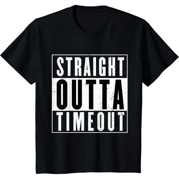 Kids Straight Outta Timeout Toddler Childs Youth T Shirt