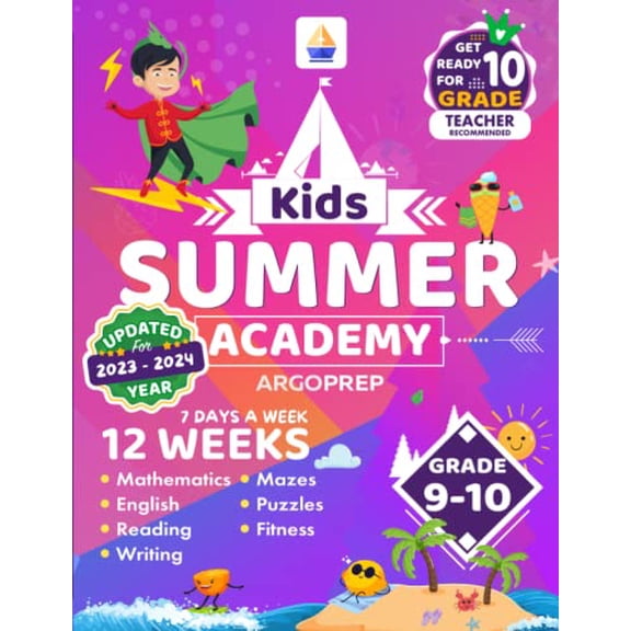 Pre-Owned Kids Summer Academy by ArgoPrep - Grades 9-10: 12 Weeks of Math, Reading, Writing, Logic, Fitness | Online Access Included | Prevent Summer Learning Loss Paperback