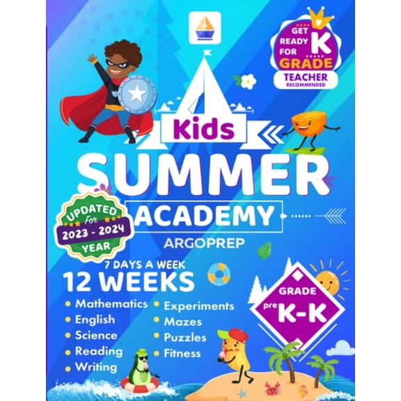 Pre-Owned Kids Summer Academy by ArgoPrep - PreK to K: 12 Weeks of Math, Reading, Science, Writing, Logic, Fitness and Yoga by Argo Brothers (Paperback), English
