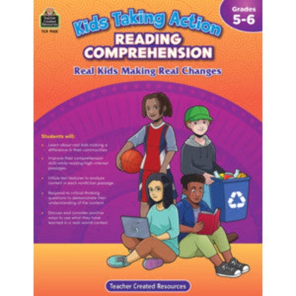 Kids Taking Action: Reading Comprehension Grades 5-6 [TCR9105]