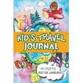 thumbnail image 1 of Kids Travel Journal: My Trip to Rio de Janeiro, 1 of 1