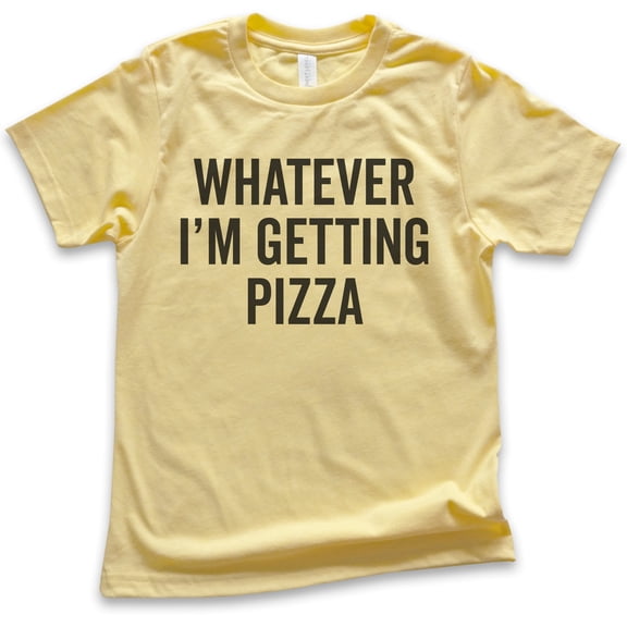 Kids Whatever I'm Getting Pizza T-Shirt, Youth Kids Boy Girl T-Shirt, Pizza Shirt, Funny Food Shirt, Yellow, X-Small