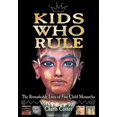 thumbnail image 1 of Pre-Owned Kids Who Rule (Paperback) 1554510619 9781554510610, 1 of 1