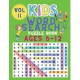 thumbnail image 1 of Kids Word Search Puzzle Book Ages 6-12: Word Searches for Kids - Puzzles Book for Children - Brain Game for Kids - Word , (Paperback), 1 of 1