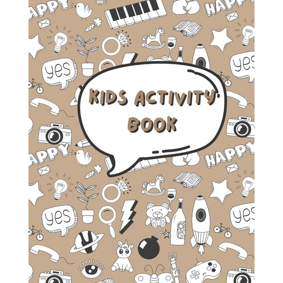 Kids activity book: With many activities, coloring pages, and learning (Paperback)