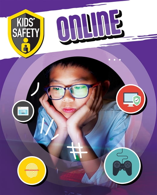 Kids' Safety Online, (Hardcover)