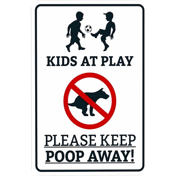 Kids at Play Keep Poop Away Warning Sign, Security Metal Sign - 8"x12" Personalized Decor for Business Office Yard Street Road Home Caution