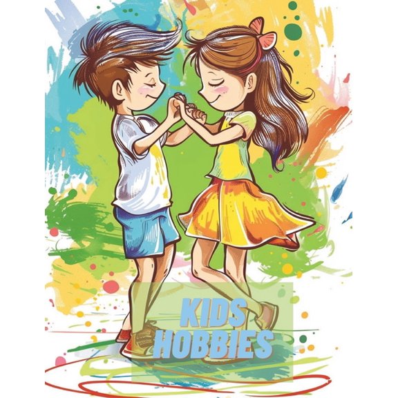 Kids hobbies, (Paperback)
