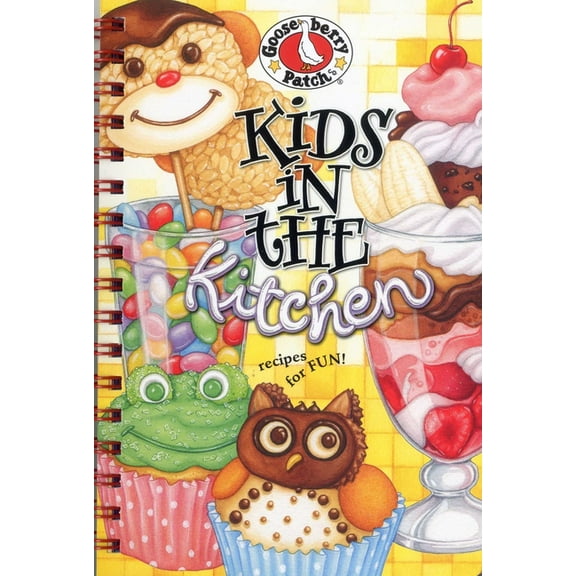 Everyday Cookbook Collection Kids in the Kitchen Cookbook: Recipes for Fun, (Spiral-Bound)