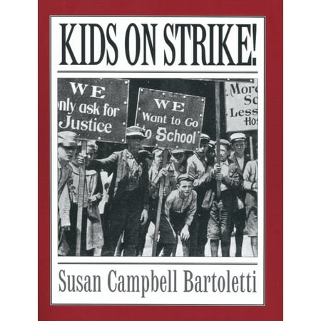 Kids on Strike! (Paperback)
