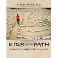 thumbnail image 1 of Kids on the Path: School Labyrinth Guide, (Paperback), 1 of 1