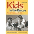 thumbnail image 1 of Kids to the Rescue!: First Aid Techniques for Kids, (Paperback), 1 of 1