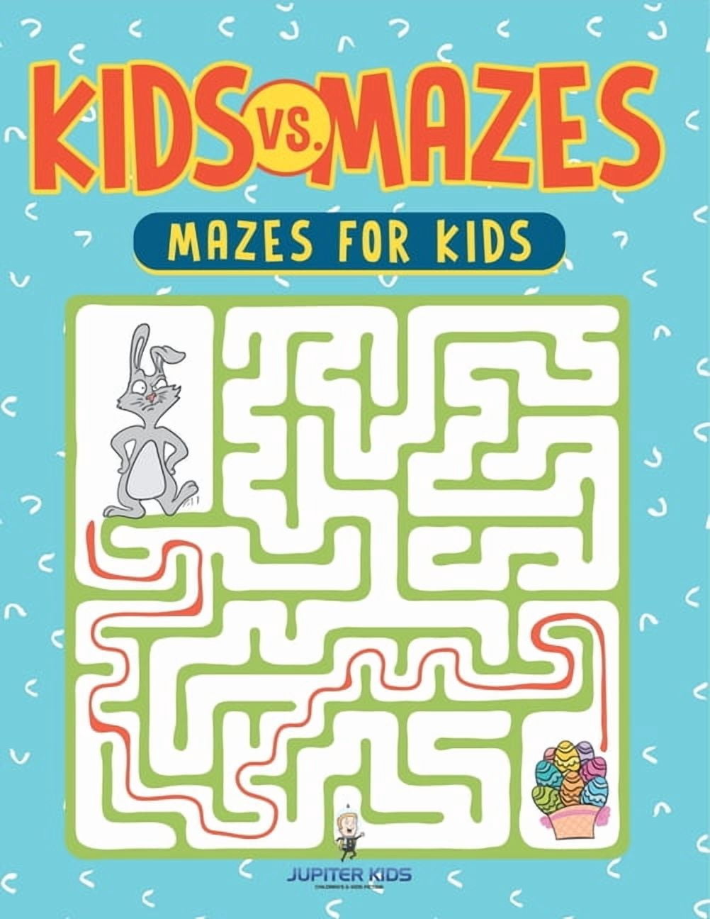 Kids vs. Mazes: Mazes For Kids, (Paperback)