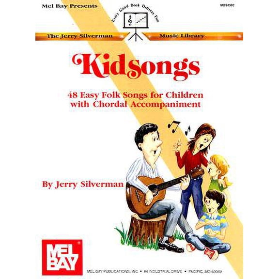 Pre-Owned Mel Bay Presents Kidsongs: 48 Easy Folk Songs for Children with Chordal Accompaniment (Paperback) 0871669765 9780871669766