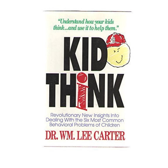 Pre-Owned Kidthink: Understanding and Meeting Childrens Emotional and Developmental Needs (Hardcover) 0945276338 9780945276333