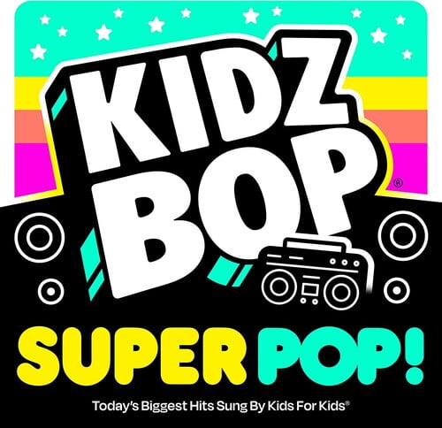 Kidz Bop Kids - Kidz Bop Super Pop - Kids & Family - CD