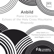 Dux Recording Prod.The Kielce Symphony Orchestra - Anbild Piano Concerto- Music & Performance - CD
