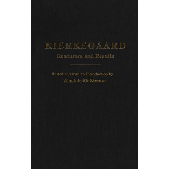 Pre-Owned Kierkegaard : Resources and Results