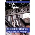 thumbnail image 1 of KiesbergstraÃe 83: Geschichten aus Darmstadt, (Paperback), 1 of 1