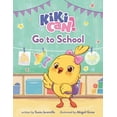 thumbnail image 1 of Kiki Can! Go to School: A Canticos Original Picture Book, (Hardcover), 1 of 1