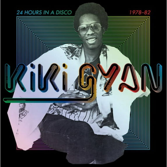 Kiki Gyan - 24 Hours In A Disco 1978-1982 - Music & Performance - CD
