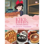 Kikis Delivery Service The Official Cookbook Kikis Delivery Service The Official Cookbook Hardcover
