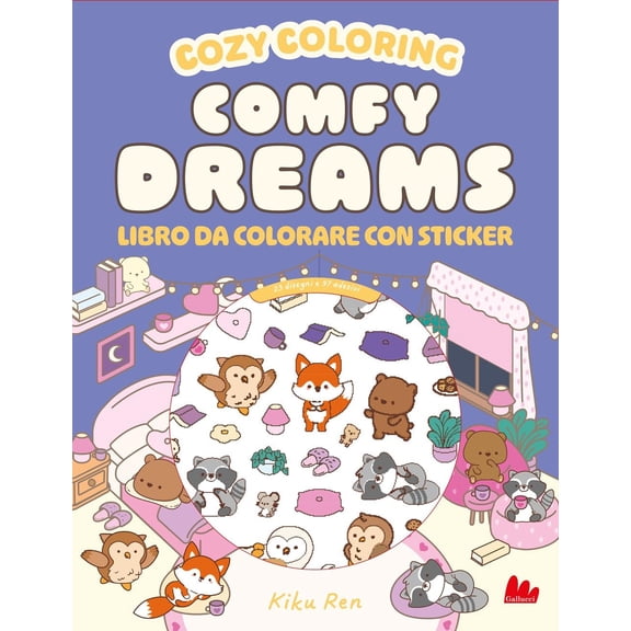 Kiku Ren Comfy dreams. Cozy coloring book. Con 97 Adesivi (Paperback)