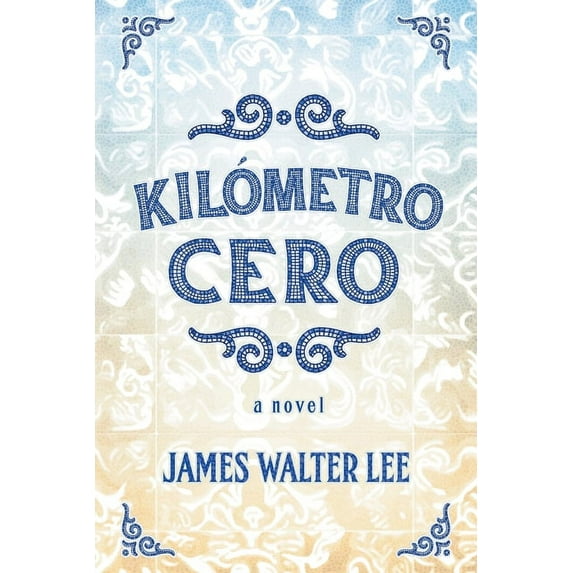 Kilómetro Cero, (Paperback)