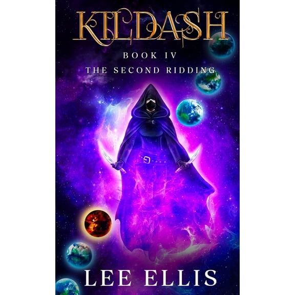 Kildash 4: The Second Ridding, (Paperback)