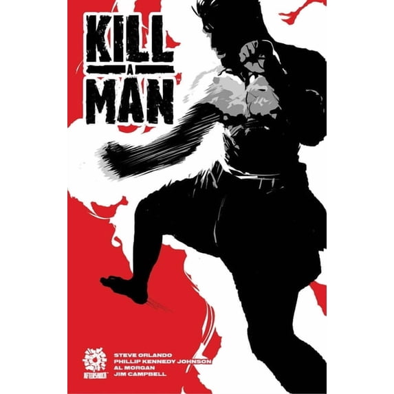 Kill A Man (Paperback)