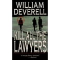 thumbnail image 1 of Pre-Owned Kill All the Lawyers (Mass Market Paperback) 9780345398178, 1 of 1